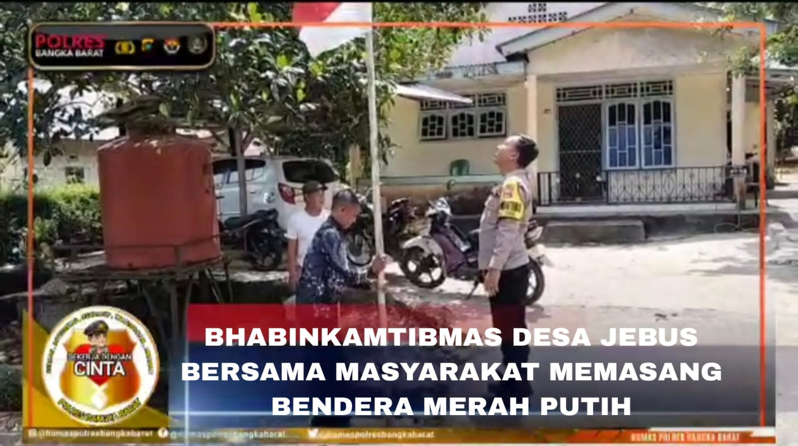 Polsek Jebus Beri Himbauan untuk Memsang Bendera Merah Putih dalam Rangka Hut RI ke-78