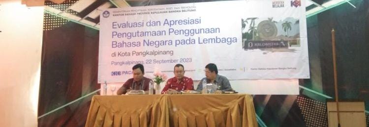 Kota Pangkalpinang Peringkat Kedua Pengutamaan Penggunaan Bahasa Negara Terbaik Di Bangka Belitung